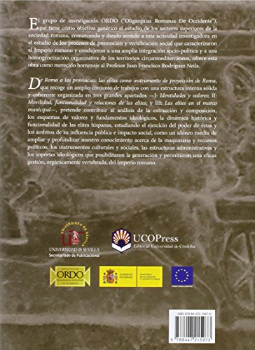 De Roma a las provincias: las elites como instrumento de proyección de Roma: 287 (Historia y Geografía)