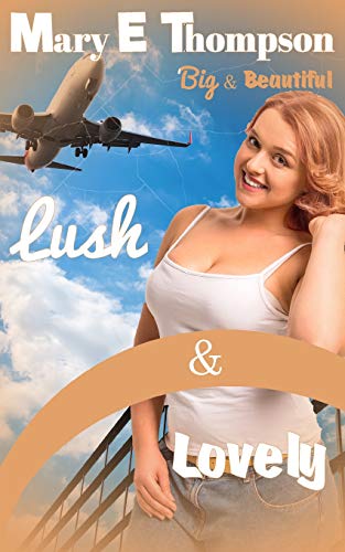 Lush & Lovely: Volume 2 (Big & Beautiful)