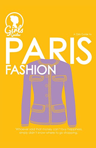 Paris. Girls guide to Paris (Purse Size) (Fashion Industry Broadcast)