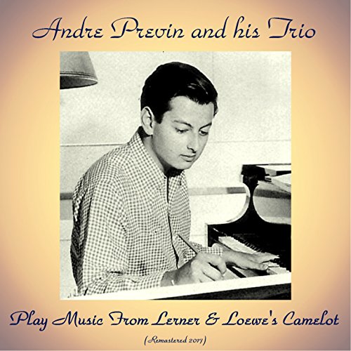 Play Music From Lerner & Loewe's Camelot (Remastered 2017)