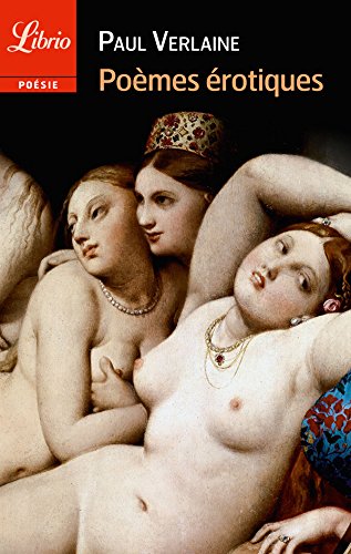 Poèmes érotiques: Les Amies ; Femmes ;  Hombres ; Filles (French Edition)