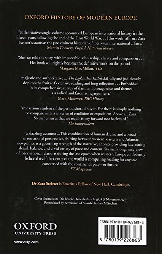 The Lights that Failed: European International History 1919-1933 (Oxford History of Modern Europe)