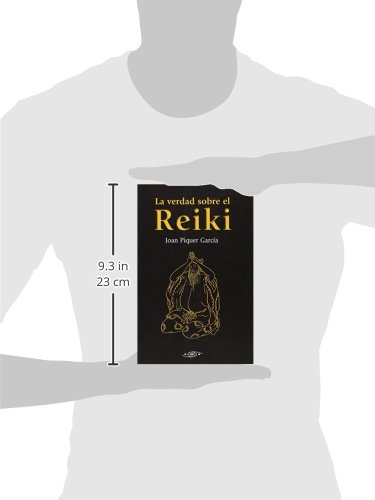 VERDAD SOBRE EL REIKI,LA (Filosofia Oriental)