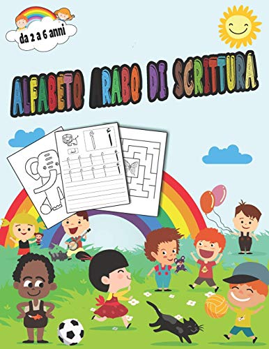 Alfabeto arabo di scrittura: Pratica per gli alunni della scuola materna: da 2 a 7 anni