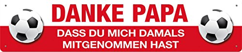 Blechwaren Fabrik Braunschweig GmbH Danke Papa Que du Mich Entonces mitgenommen hast Rojo/Blanco. Cartel de Chapa Placa de Calle 46 x 10 cm STR 123