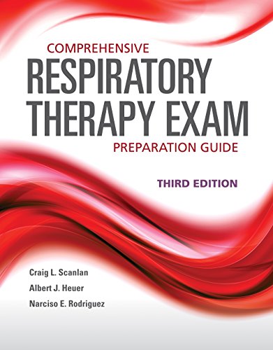 Comprehensive Respiratory Therapy Exam Preparation Guide (English Edition)