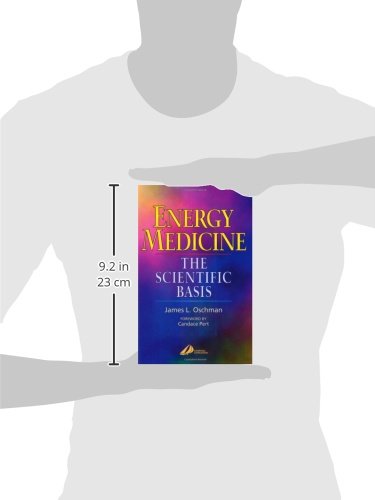Energy Medicine: The Scientific Basis, 1e (275p.)