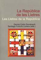 La República de les Lletres. Les Lletres de la República (Fora de col·lecció)