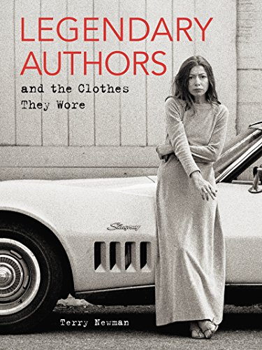 Legendary Authors and the Clothes They Wore (English Edition)