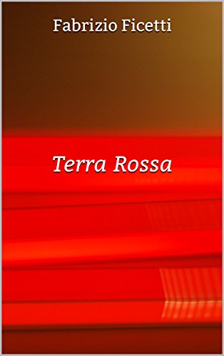 Terra Rossa (Italian Edition)