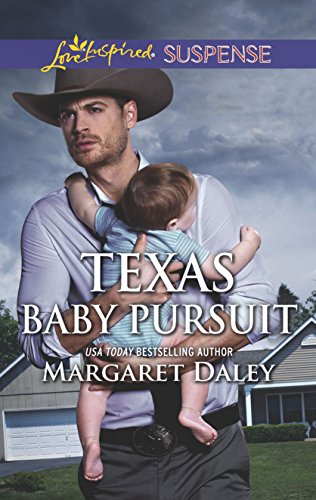 Texas Baby Pursuit (Lone Star Justice)