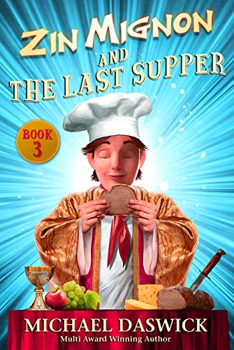 ZIN MIGNON and THE LAST SUPPER (English Edition)