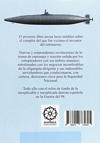 EL SUBMARINO PERAL. DE LA GLORIA A LA TRAICIÓN