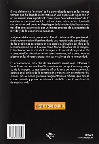 Imágenes del hombre: Fundamentos de Estética (Filosofía - Neometrópolis)