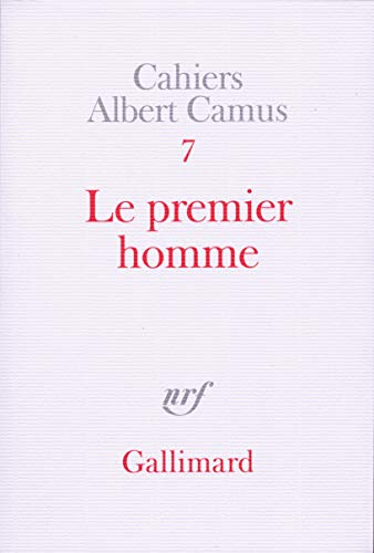 Le premier homme (Cahiers Albert Camus)