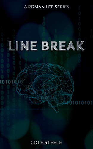 Line Break (Roman Lee Series) (English Edition)