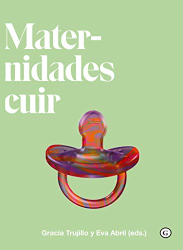 MATERNIDADES CUIR QUEER (COLECCION G)