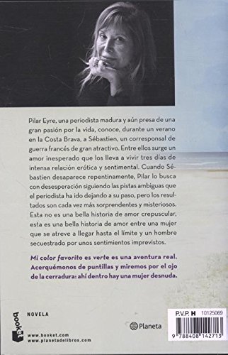 Mi color favorito es verte: Finalista Premio Planeta 2014 (NF Novela)