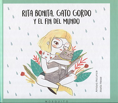 Rita bonita, gato gordo y el fin del mundo