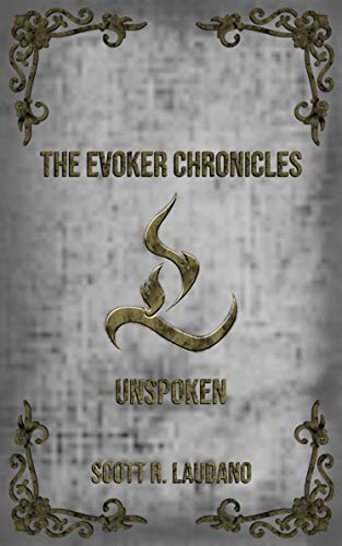 The Evoker Chronicles: Unspoken (English Edition)