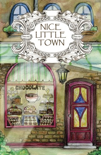 Adult Coloring Book: Nice Little Town: Volume 1