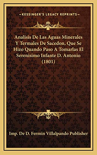 Analisis de Las Aguas Minerales y Termales de Sacedon, Que S