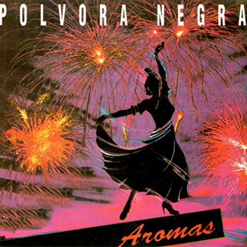 Aromas 5 Dame Tu Mujer Jose El Huerfanito La Piña Madura