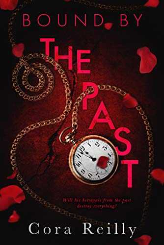 Bound By The Past (Born in Blood Mafia Chronicles Book 7) (English Edition)