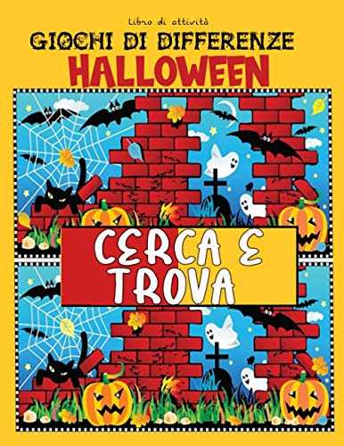 Cerca e trova: Libro di attività per Halloween | cerca e trova per sviluppare la concentrazione dei bambini con illustrazioni a colori e correzione da 4 a 8 anni
