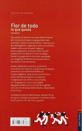 Flor de todo lo que queda: Greguerías: 16 (Adarga)