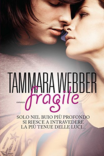 Fragile (Leggereditore) (Italian Edition)