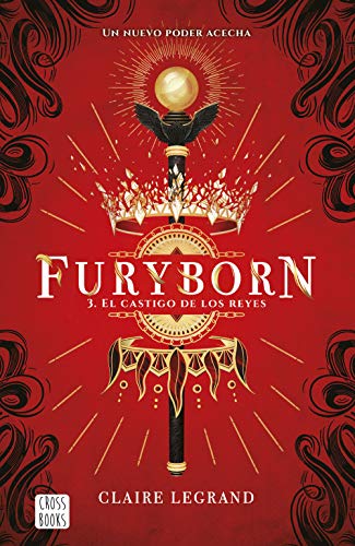 Furyborn 3. El castigo de los reyes (Crossbooks)