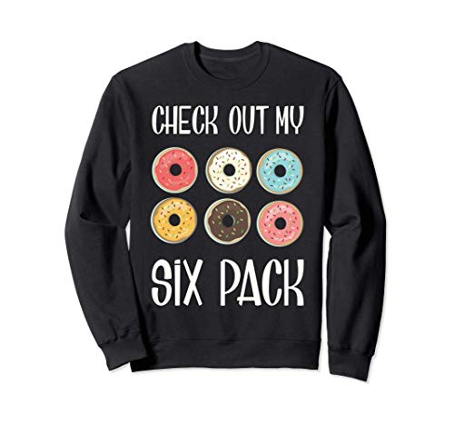 Gimnasio Donas Graciosas Check Out My Six Pack Sudadera