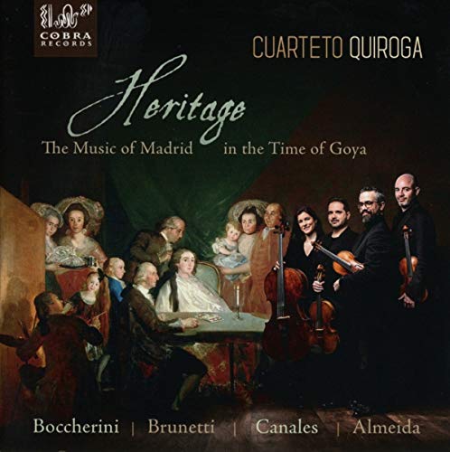 Heritage, The Music of Madrid in the Time of Goya