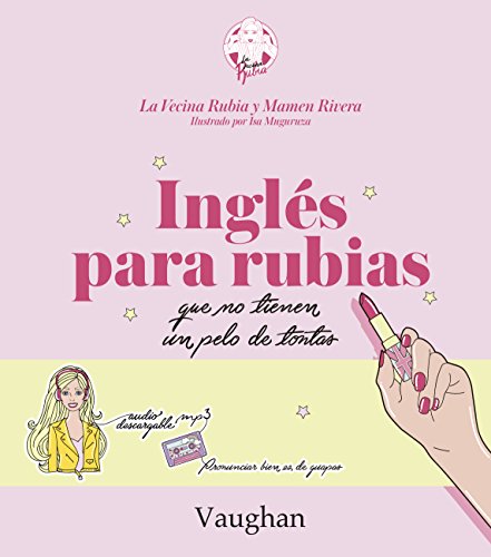 Inglés para Rubias que no tienen un pelo de tontas