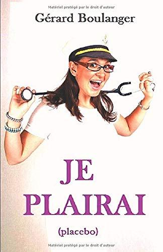 Je plairai: (placebo)