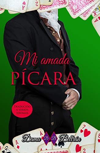 Mi amada Pícara (Serie Caballeros nº 5)