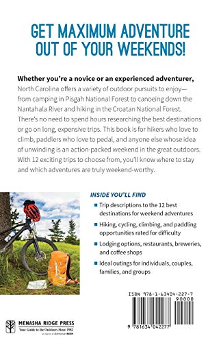 North Carolina Adventure Weekends: A Traveler's Guide to the Best Outdoor Getaways [Idioma Inglés]