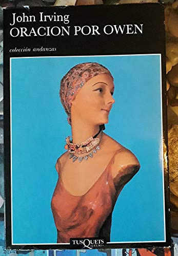 Oración por Owen. Novela. Traducción de Iris Menéndez. [Tapa blanda] by IRVIN...