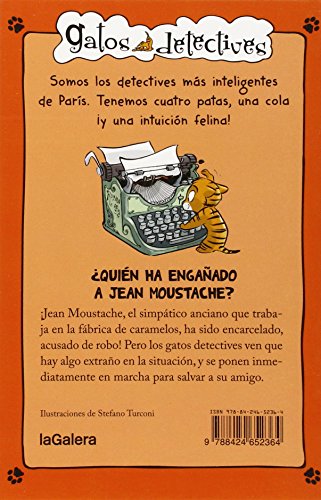 ¿Quién Ha Engañado A Jean Moustache?: 4 (Gatos detectives)