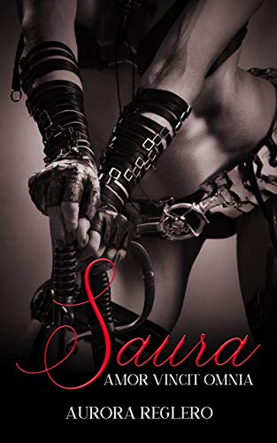 Saura: Amor vincit omnia (Infierno nº 2)