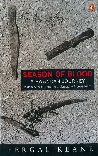 Season of Blood: A Rwandan Journey (English Edition)