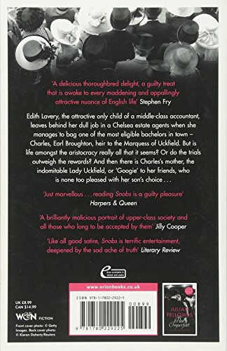 Snobs: A novel by the creator of DOWNTON ABBEY and BELGRAVIA