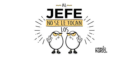 Taza Al Jefe no se le tocan los Huevos