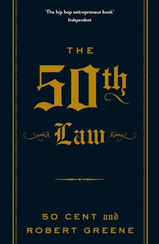 The 50th Law (The Robert Greene Collection Book 1) (English Edition)