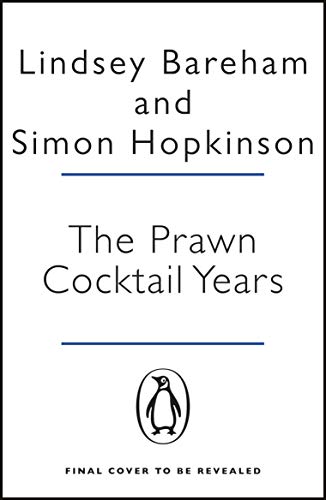 The Prawn Cocktail Years (English Edition)