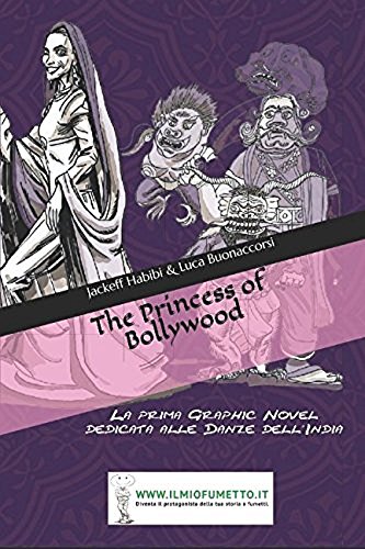 The Princess of Bollywood (Italian Edition)