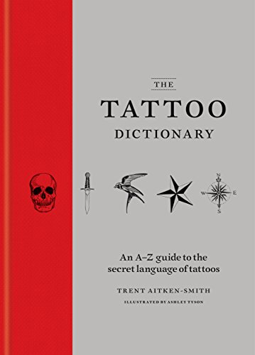 The Tattoo Dictionary (English Edition)
