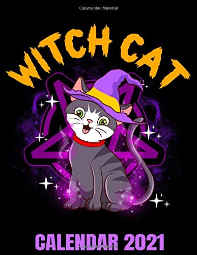 Witch Cat Calendar 2021: Pentagram Witch Cat Calendar 2021 - Appointment Planner Book And Organizer Journal - Weekly - Monthly - Yearl