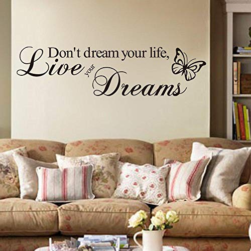 Adhesivo de vinilo con texto en inglés "Don 't DREAM Your LIFE, Live Your DREAMS"